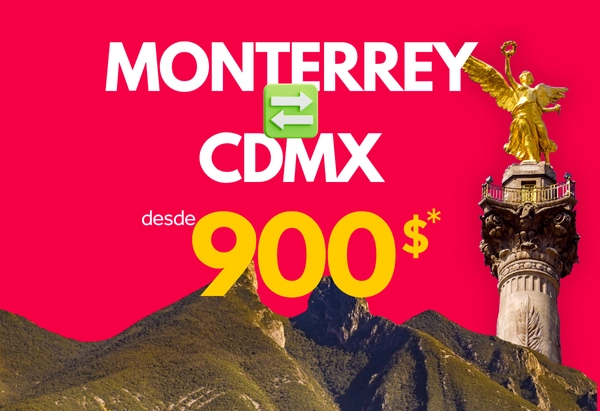Viaja de Monterrey a CDMX desde 800 MXN